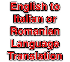 translate for you from english to italian or romanian languages