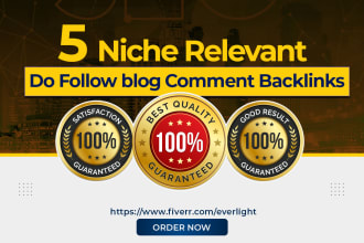 provide relevant and niche based quality do follow blog comment backlinks
