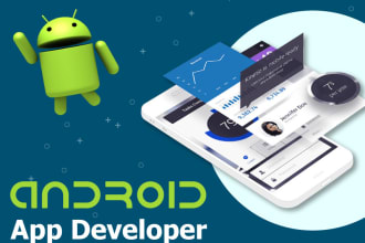 develop an android app and be your android app developer