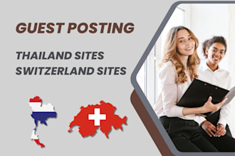 publish guest post on thailand and switzerland sites