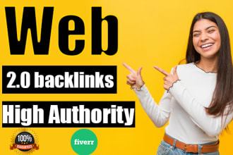 build high authority web 2 0 backlinks