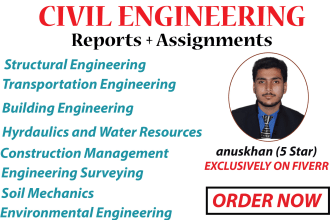 assist you in civil engineering reports and assignments