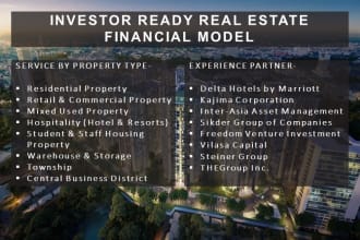 build investor ready real estate financial model, plan and analysis