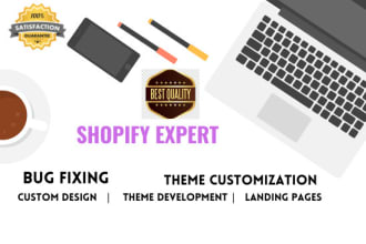 do custom shopify coding, shopify expert, shopify bug fix, themee customization