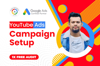 setup google youtube ads video advertising campaign for leads or sales