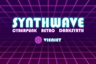 make for you synthwave cyberpunk darksynth or retro music