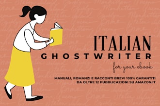 be your ghostwriter for italian ebook