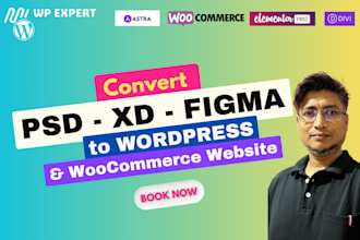 convert PSD, xd, figma to wordpress website