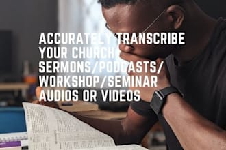 transcribe your church sermons quickly and accurately
