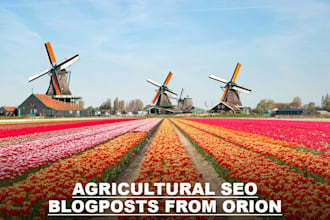 write top quality SEO agriculture articles and blogposts