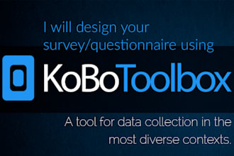 create a survey in kobotoolbox for you