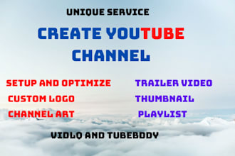 create youtube channel and optimize