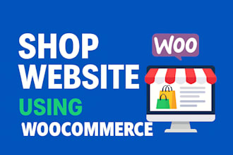 build wordpress woocommerce store or online shop
