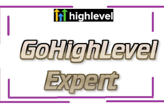 be gohighlevel automation expert