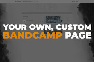 create an awesome custom bandcamp page for you