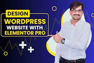 design a wordpress website using elementor pro page builder