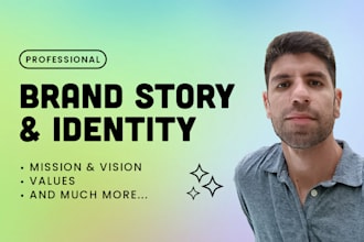 write a professional brand story, mission, vision, why us