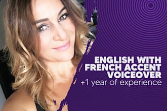 record your english voice over with my french accent