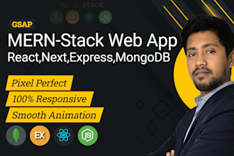be your mern stack and front end developer also gsap