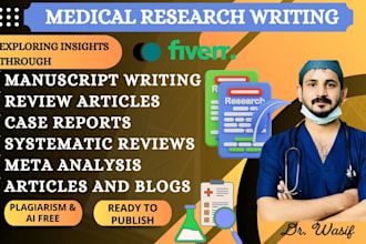 write medical research articles, manuscripts, and systematic analysis as doctor