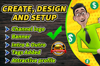 create, design and setup youtube channel