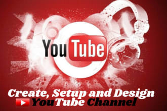 create, setup and design youtube channel