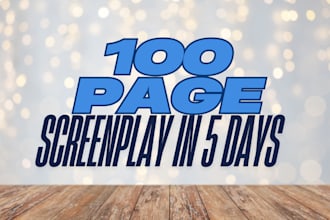 write you a 90 page screenplay super fast