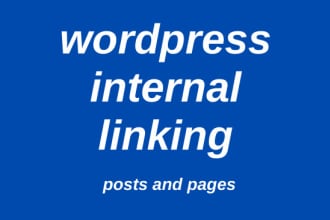 do wordpress internal linking of your posts and pages