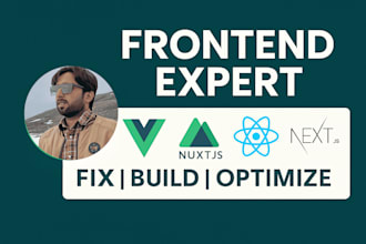 develop or fix your vue, nuxt, react, next, or vite frontend project