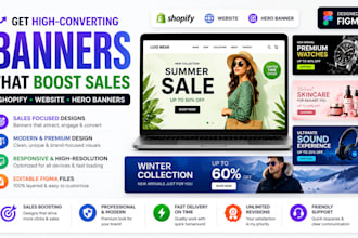 design shopify store, website and hero banners that boost sales