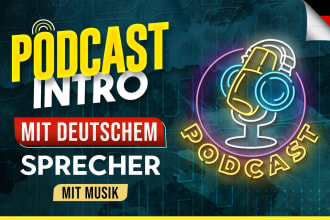 produce a german podcast intro with voiceover and music