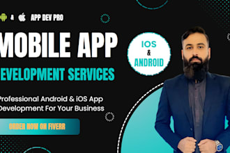 do mobile app development for ios and android for you