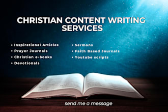 write christian content, articles, sermons, and devotionals