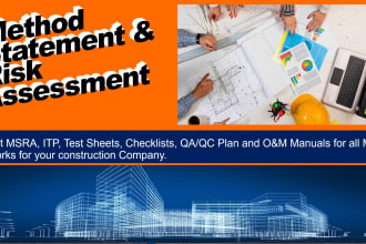 prepare method statement, risk assessment, and om manuals