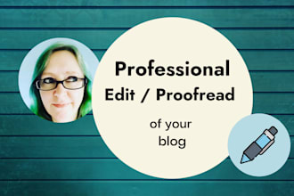 professionally edit or proofread your blog