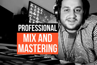 mix and mastering your song professionally
