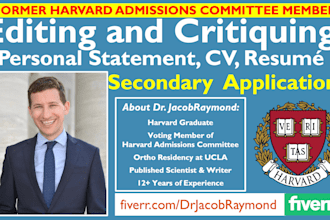 edit secondary essays and apps for dental school, medical school, and residency
