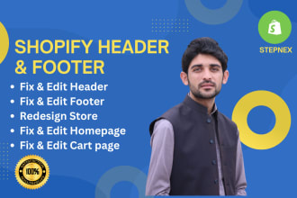 fix, edit or redesign shopify store home, footer, header, cart pages