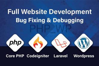 develop, customize and fix your PHP, laravel website