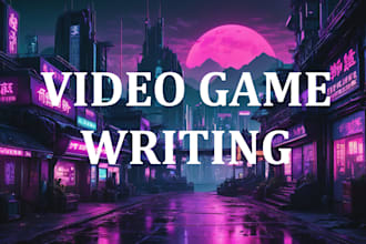 design your video game narrative and write your game script
