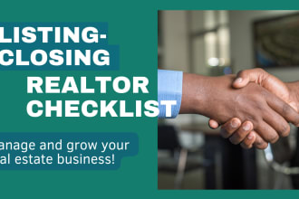 create a real estate agent listing through closing checklist