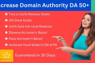increase domain authority 50 plus da to your site