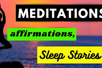 record calming meditations, affirmations and sleep stories