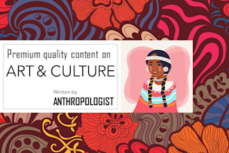 write history, art and culture articles and blogs