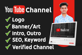 create youtube channel with logo, banner, intro, outro, SEO