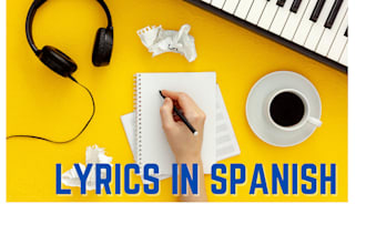 write lyrics for your song in spanish