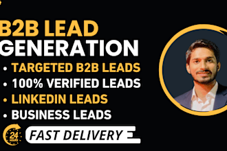 do b2b lead generation, linkedin lead generation and build a prospect email list