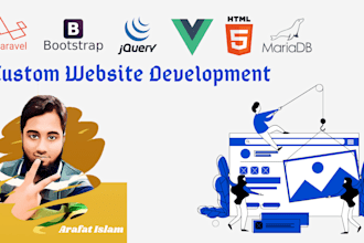 develop custom website in laravel, vuejs, reactjs