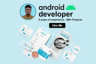 be your android app developer, IOS app developer or mobile app developer