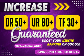 increase ahref DR, ur, da and majestic tf of your website